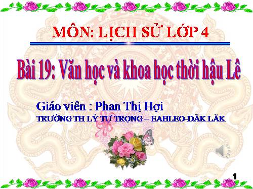 Bài 19. Văn học và khoa học thời Hậu Lê