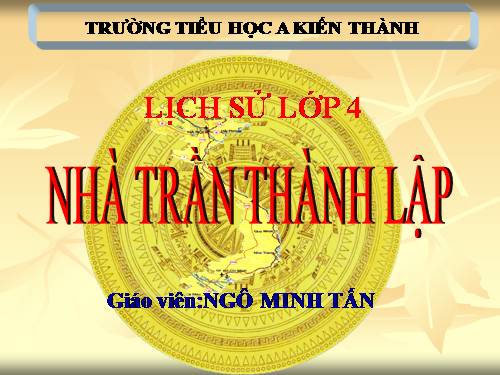 Bài 12. Nhà Trần thành lập