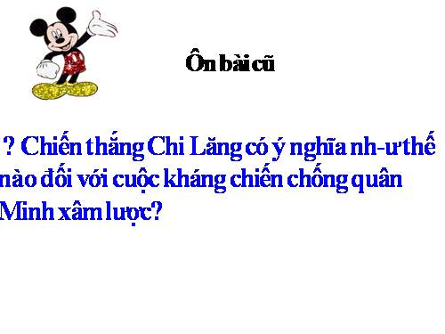 Bài 17. Nhà Hậu Lê và việc tổ chức quản lí đất nước