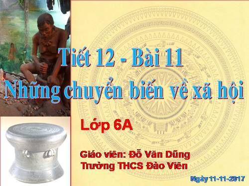 Bài 11. Những chuyển biến về xã hội