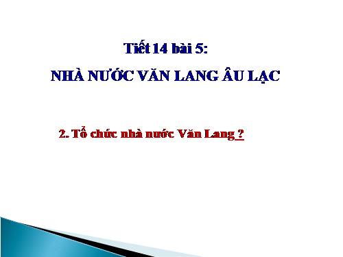 Bài 12. Nước Văn Lang