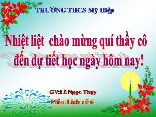 Bài 26. Cuộc đấu tranh giành quyền tự chủ của họ Khúc, họ Dương