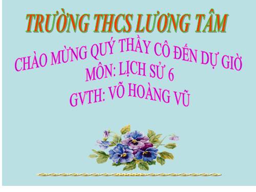 Bài 22. Khởi nghĩa Lý Bí Nước Vạn Xuân (542-602) (tiếp theo)