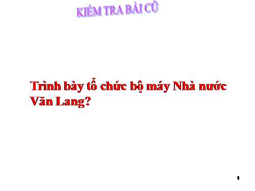 Bài 13. Đời sống vật chất và tinh thần của cư dân Văn Lang