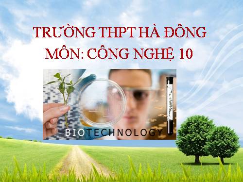 Bài 6. Ứng dụng công nghệ nuôi cấy mô tế bào trong nhân giống cây trồng nông, lâm nghiệp