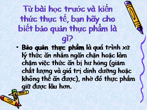 Bài 43. Bảo quản thịt, trứng, sữa và cá