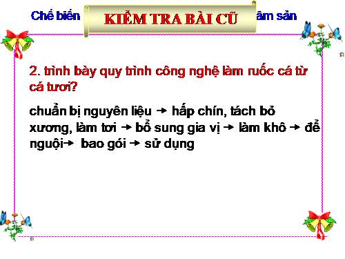 Bài 48. Chế biến sản phẩm cây công nghiệp và lâm sản