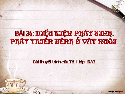 Bài 35. Điều kiện phát sinh, phát triển bệnh ở vật nuôi