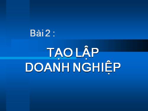 Bài 54. Thành lập doanh nghiệp