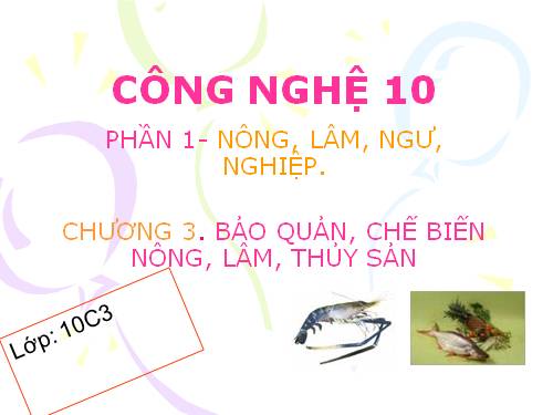 Bài 42. Bảo quản lương thực, thực phẩm