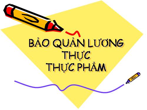 Bài 42. Bảo quản lương thực, thực phẩm