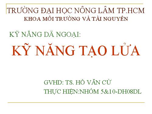 kĩ năng tìm lửa trong rừng