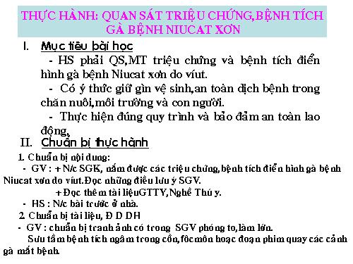 Bài 36. Thực hành: Quan sát triệu chứng, bệnh tích của gà bị mắc bệnh Niu cát xơn (Newcastle) và cá trắm bị bệnh xuất huyết do vi rút