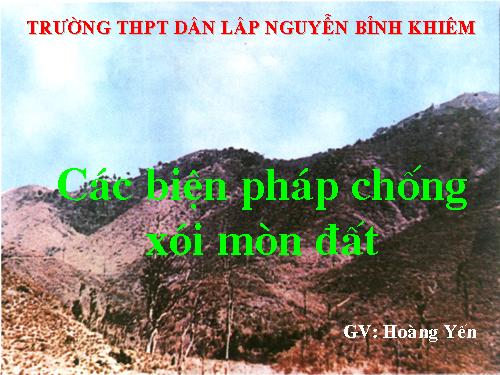 Bài 9. Biện pháp cải tạo và sử dụng đất xám bạc màu, đất xói mòn mạnh trơ sỏi đá