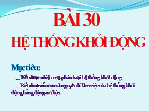 Bài 30. Hệ thống khởi động