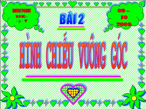 Bài 2. Hình chiếu vuông góc