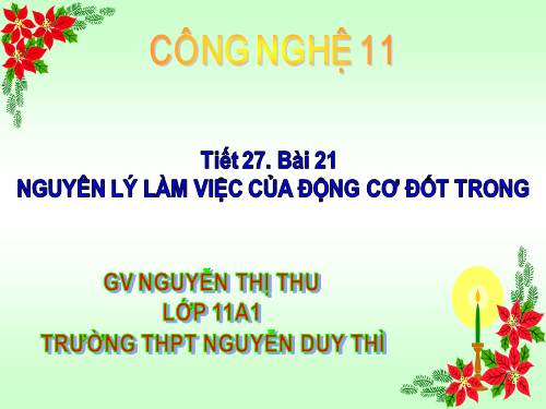 Bài 21. Nguyên lí làm việc của động cơ đốt trong