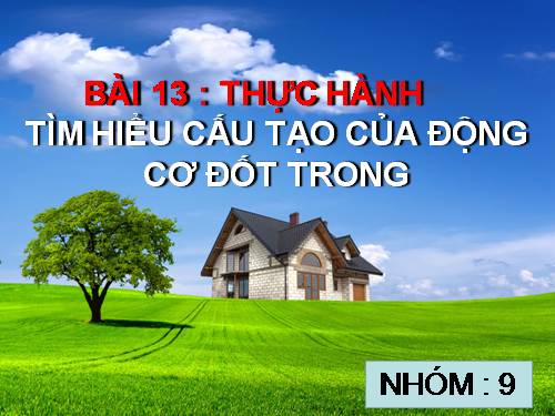 Bài 31. Thực hành: Tìm hiểu cấu tạo của động cơ đốt trong