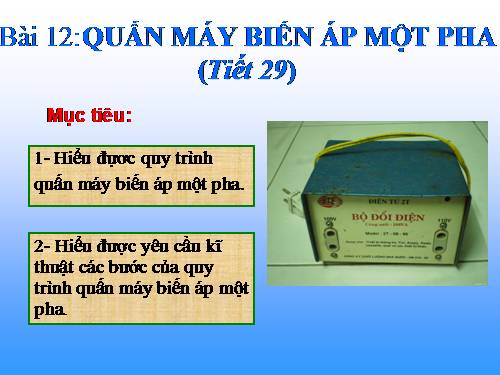 Bài 12: Giáo án nghề điện dân dụng (lớp 11)