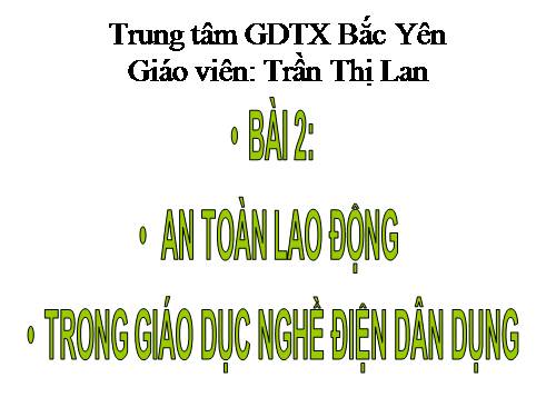 Bài 2.Tai nạn điện