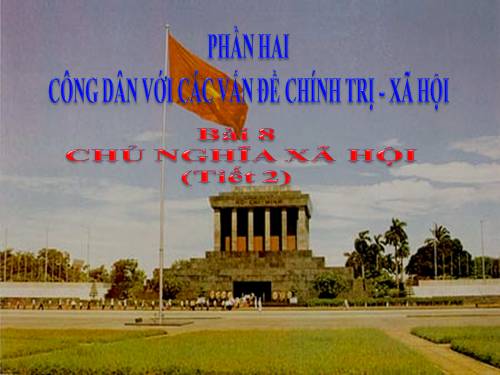 Bài 8. Chủ nghĩa xã hội