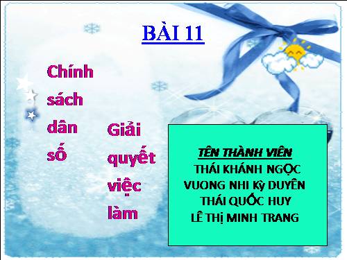 Bài 11. Chính sách dân số và giải quyết việc làm