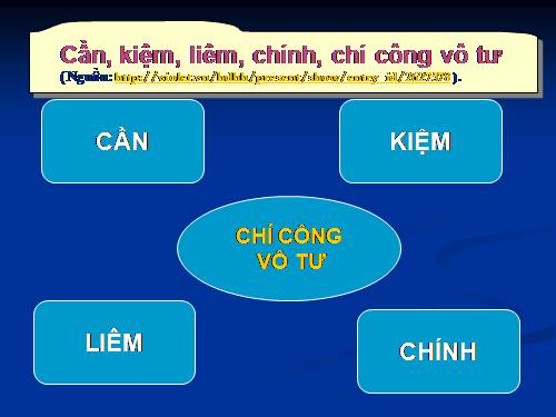 GD CD: STGT TTHCM về " cần, kiệm, liêm, chính".