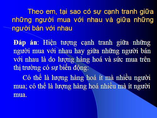 Bài 5. Cung - cầu trong sản xuất và lưu thông hàng hoá