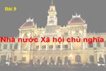 Bài 9. Nhà nước xã hội chủ nghĩa