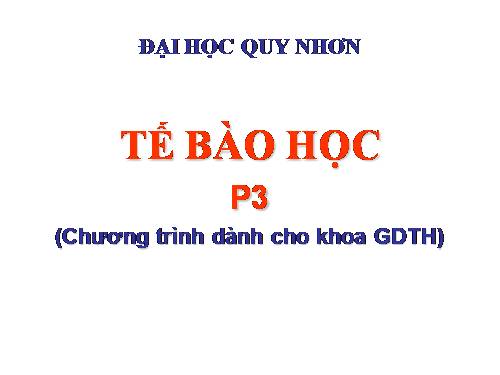 Bài 34. Bằng chứng tế bào học và sinh học phân tử