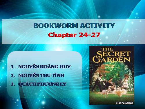 BOOKWORM ACTIVITIES- THE SECRET GẢDNE