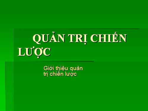 Tin học: Quản trị chiến lược