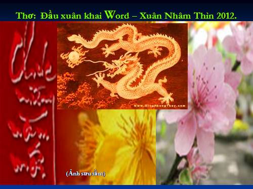 Thơ: Đầu xuân khai Word- xuân 2012