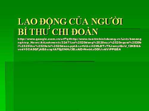 GD CD: ST NV công tác Đoàn- Đội & CT Đảng.