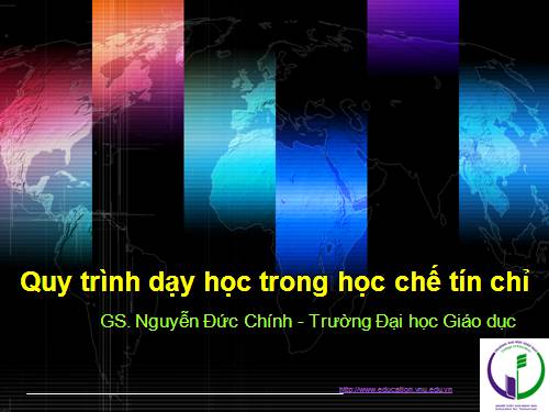 GD HN: ST quy trình dạy học theo tín chỉ.