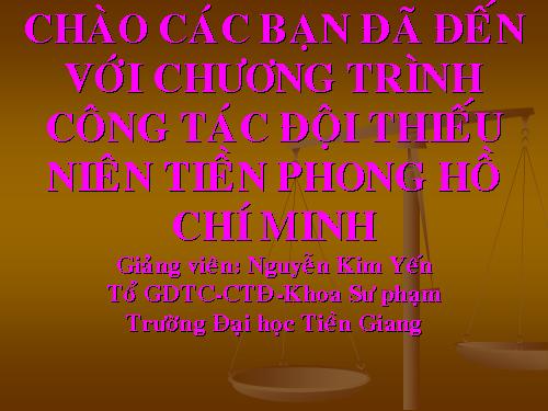 Những vấn đề chung về Công tác Đội