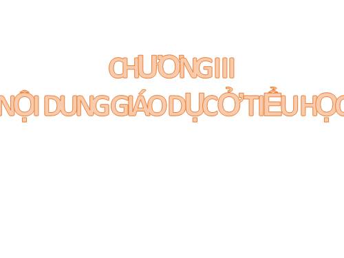 Nội dung giáo duc ở Tiểu học